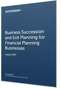 Business Succession and Exit Planning for Financial Planning Businesses