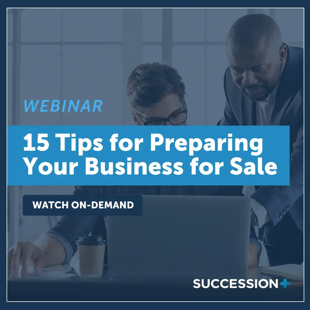 15 Tips for Preparing Your Business for Sale
