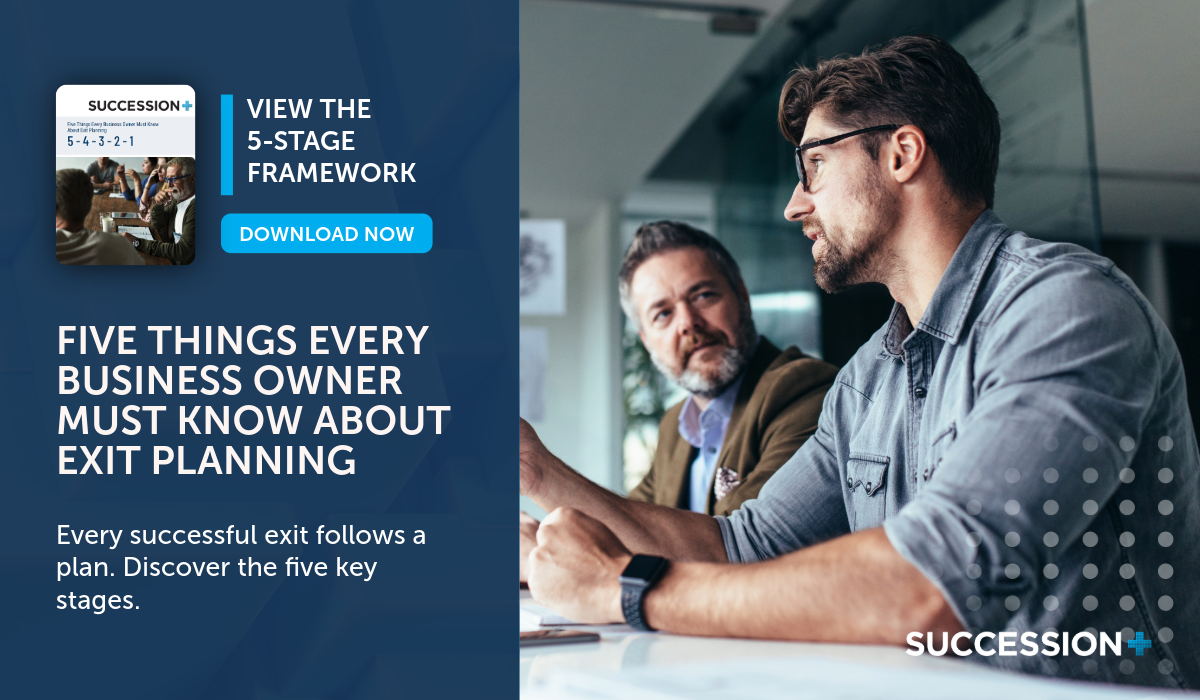 Five Things Every Business Owner Must Know About Exit Planning Five Things Every Business Owner Must Know About Exit Planning
