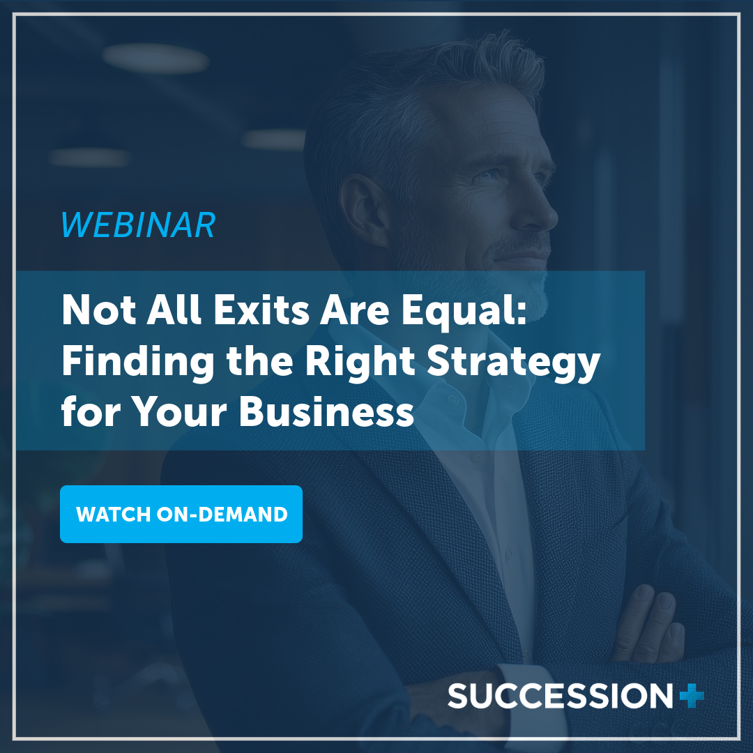 Not All Exits Are Equal: Finding the Right Strategy for Your Business